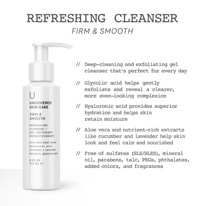 Refreshing Cleanser - Firm & Smooth